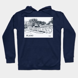 Plano - Texas Hoodie